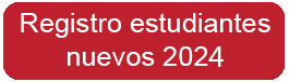 Registro estudiantes nuevos 2024